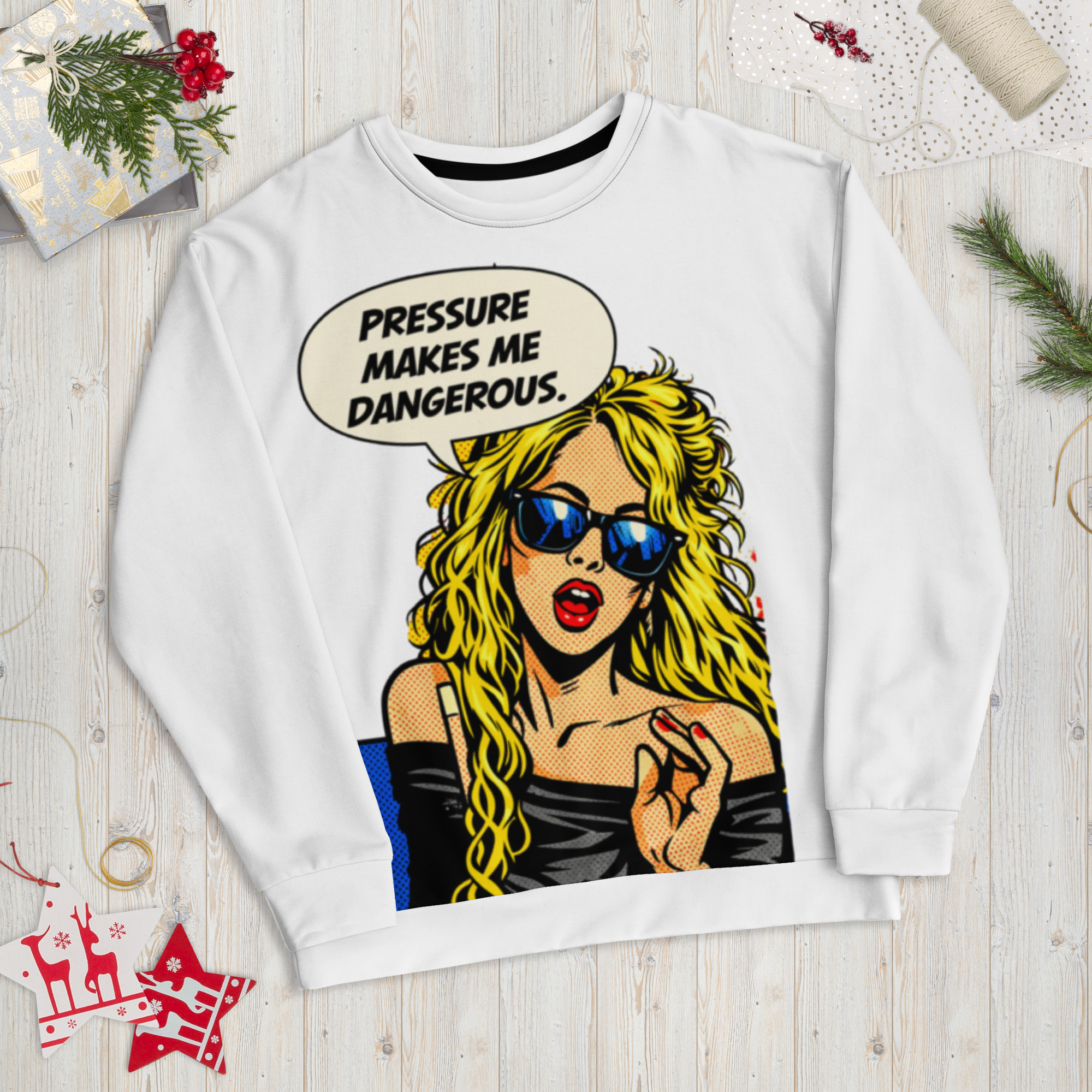 Pressure Makes Me Dangerous, Unisex Sweatshirt