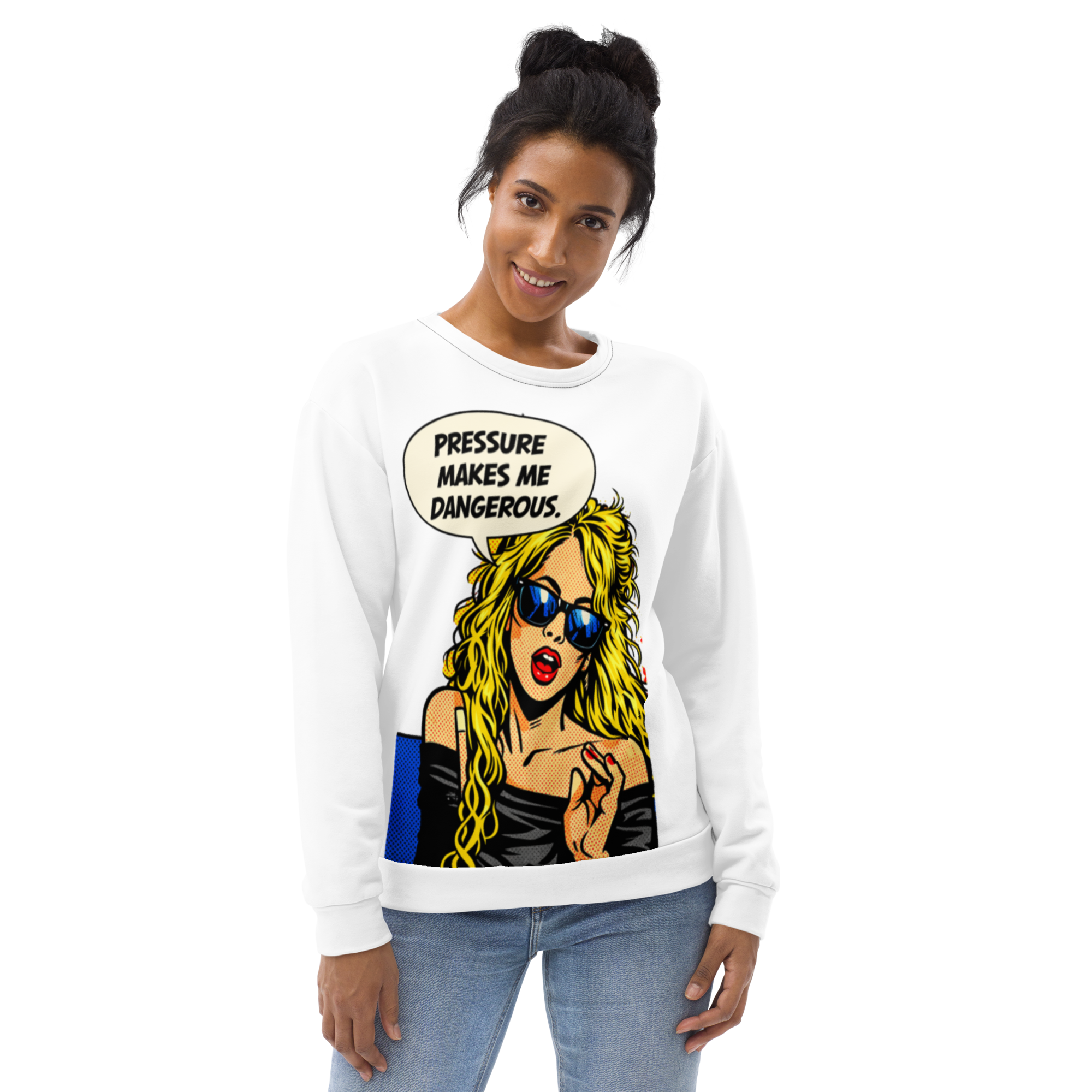 Pressure Makes Me Dangerous, Unisex Sweatshirt