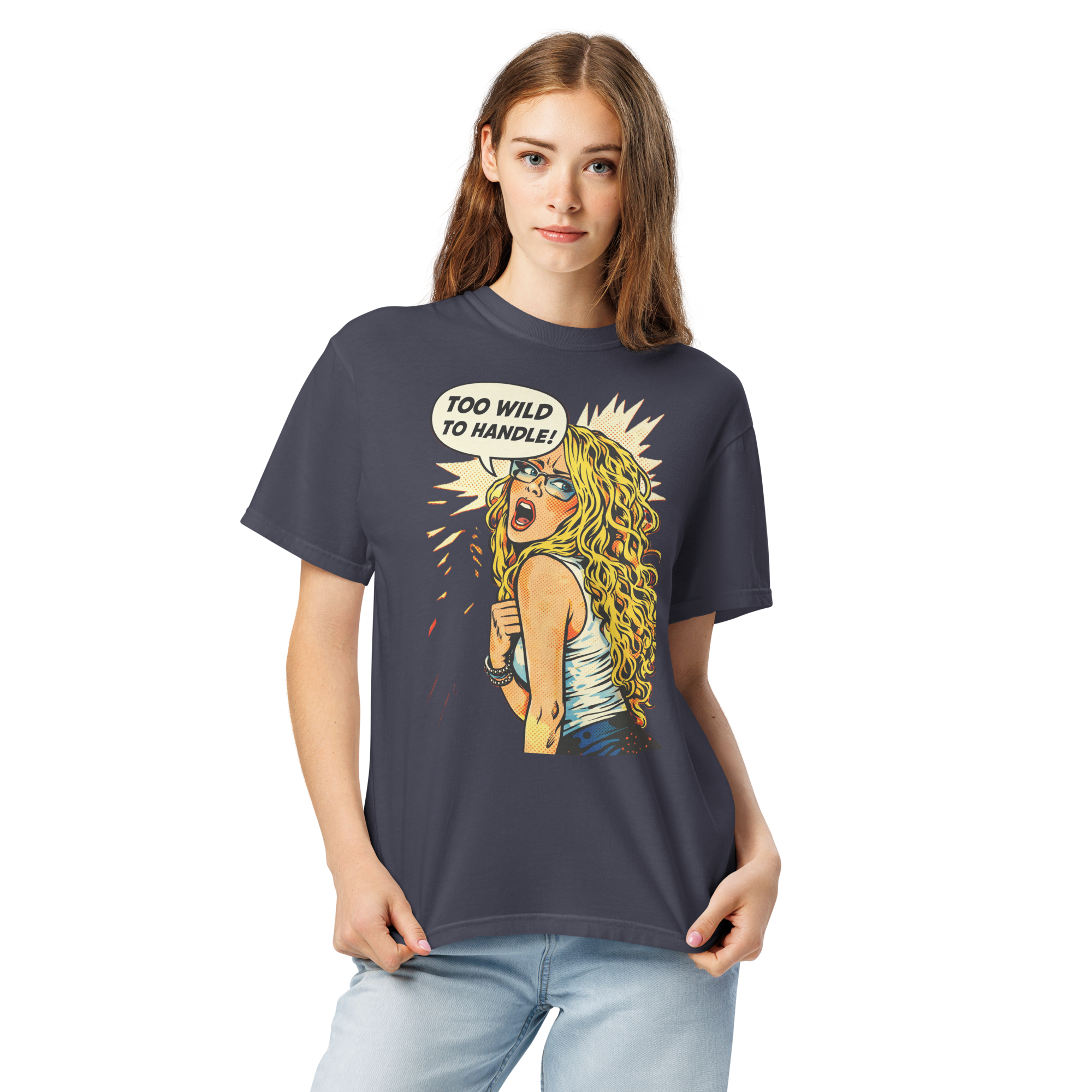 Too Wild to Handel - Garment-dyed heavyweight t-shirt