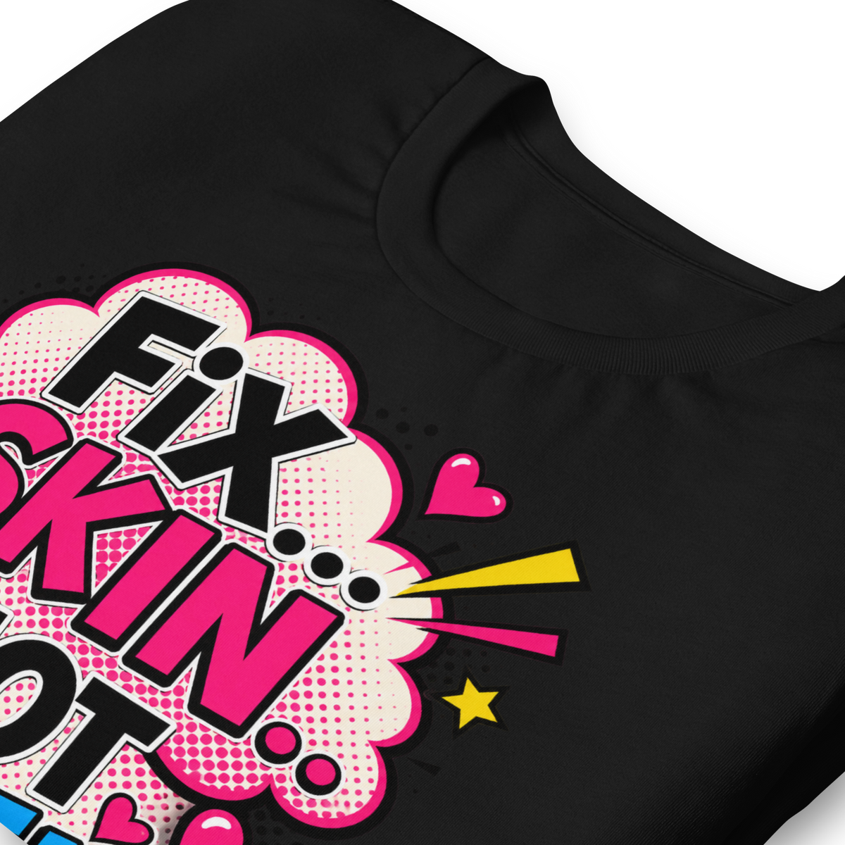 Fix Skin Not Men – Funny Skincare T-shirt