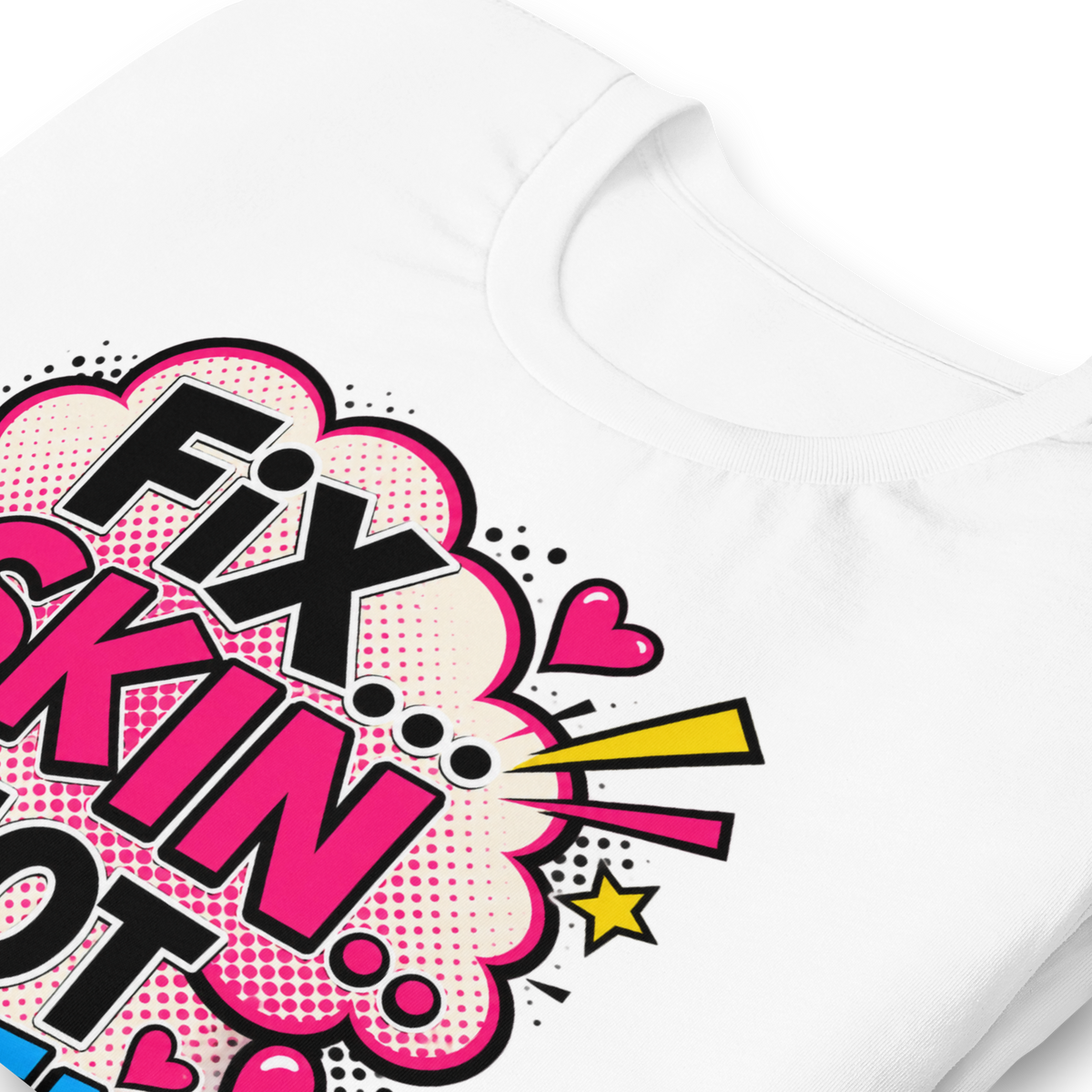 Fix Skin Not Men – Funny Skincare T-shirt