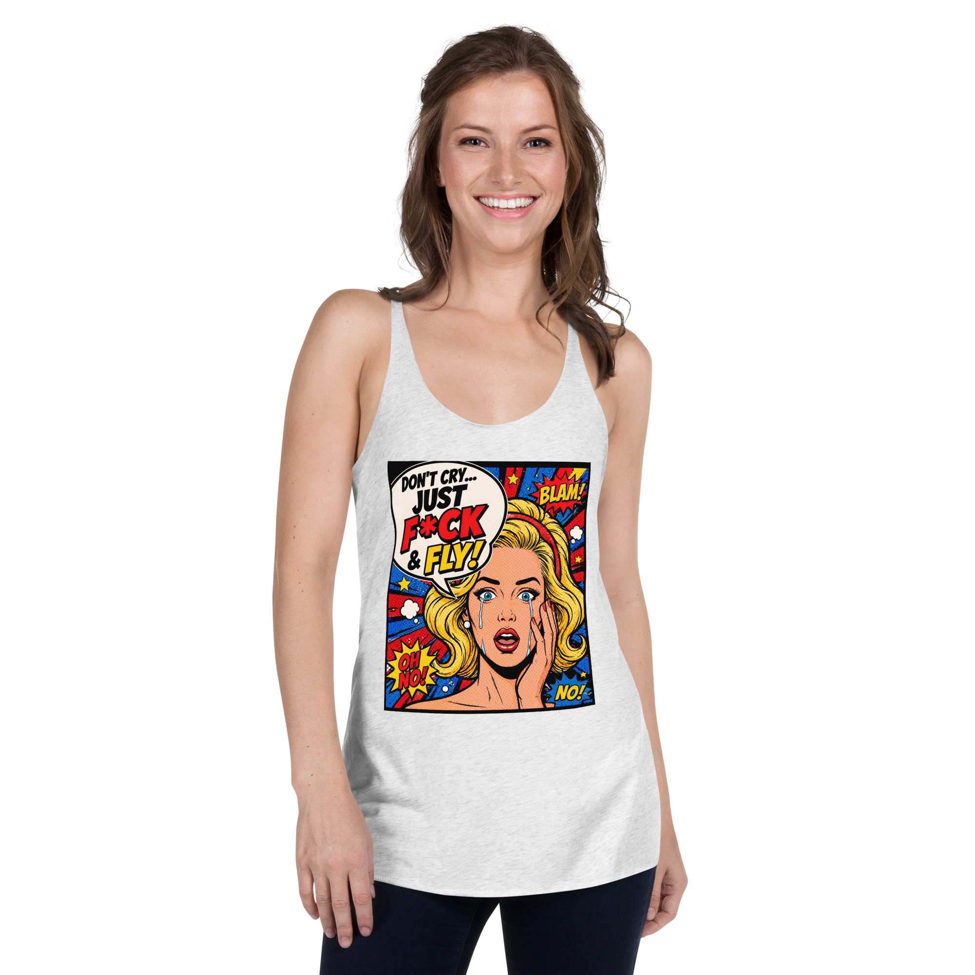 Don't Cry Just F@ck & Fly - Tank Top