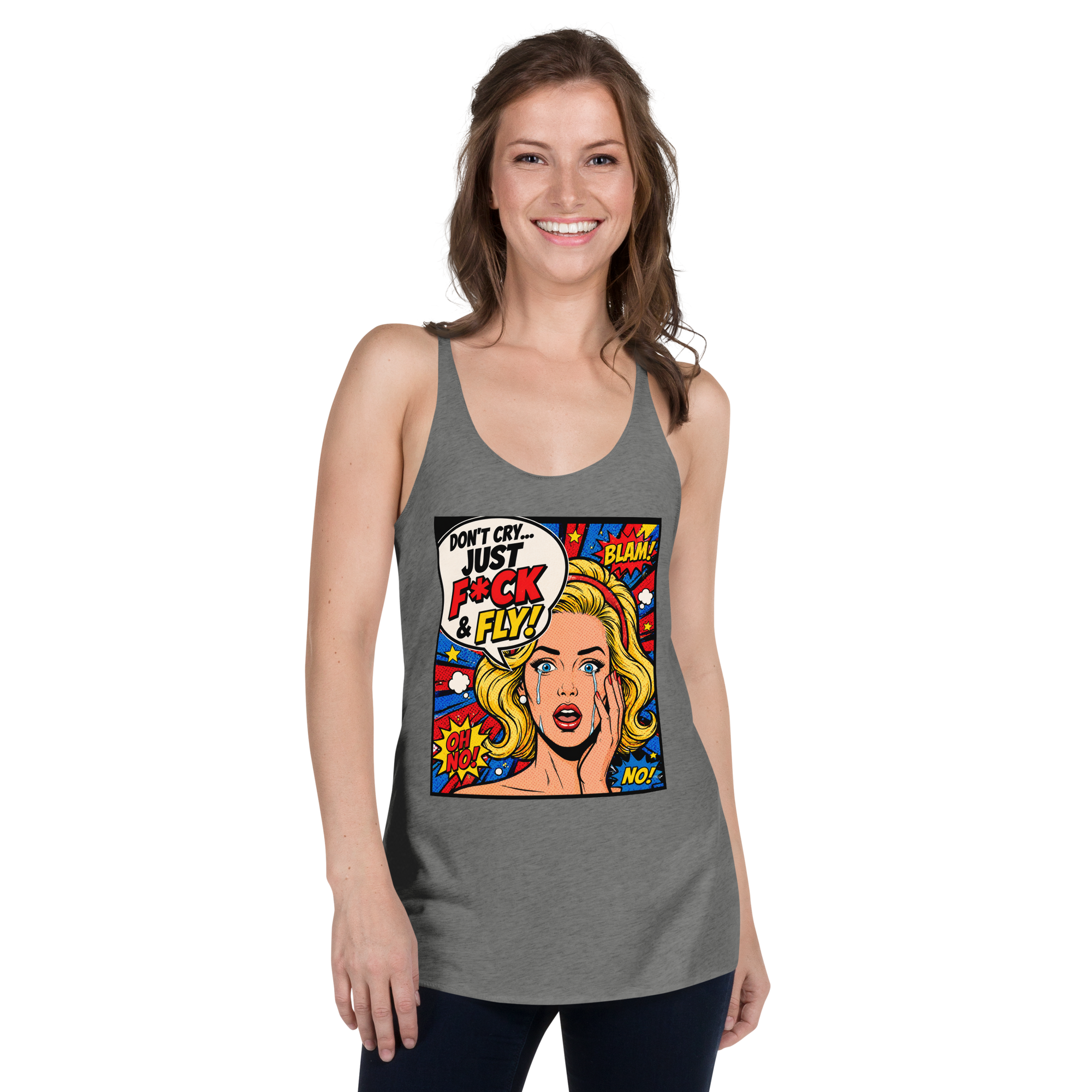 Don't Cry Just F@ck & Fly - Tank Top