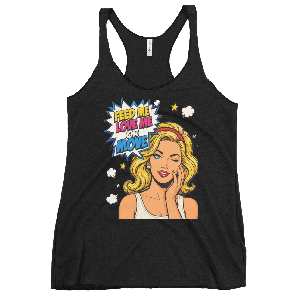 Feed Me Love Me or Move - Tank