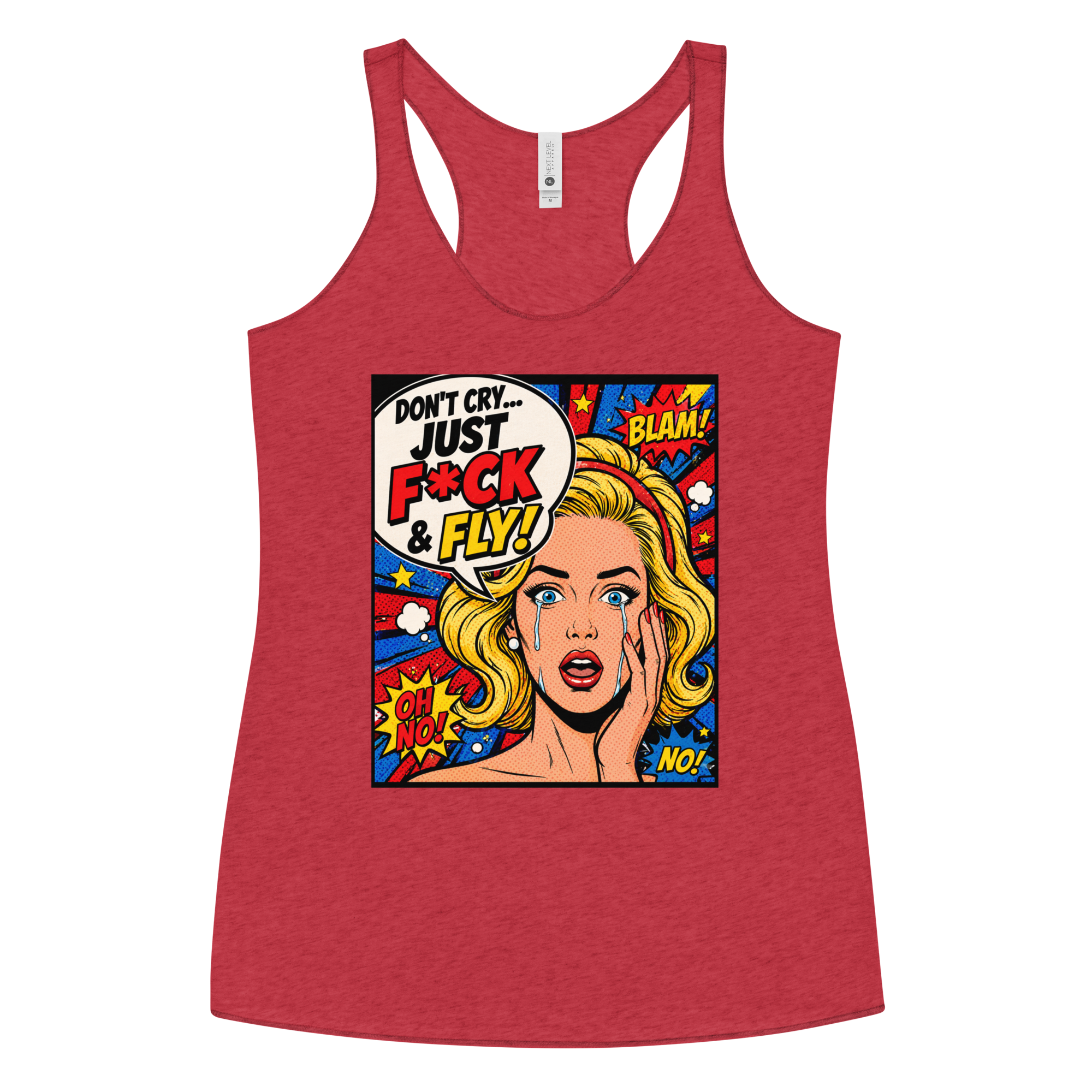 Don't Cry Just F@ck & Fly - Tank Top
